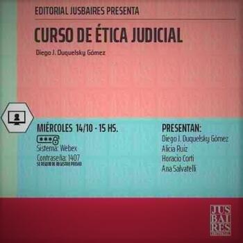 Libro “Curso de Ética Judicial” FOTO: WEB Libro “Curso de Ética Judicial” FOTO: WEB