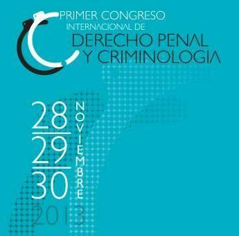 Congreso de Derecho Penal y Criminología Congreso de Derecho Penal y Criminología