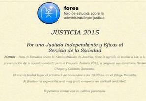 Proyecto Justicia 2015 FOTO: FORES Proyecto Justicia 2015 FOTO: FORES