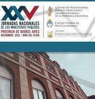“XXV Jornadas Nacionales de los Ministerios Públicos” “XXV Jornadas Nacionales de los Ministerios Públicos”